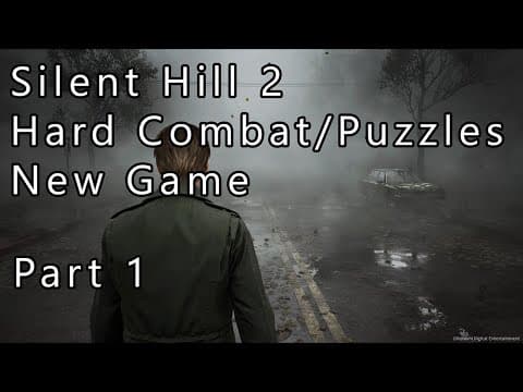Silent Hill 2 Remake - Second Playthrough - Part 1 (Hard Combat/Puzzles)