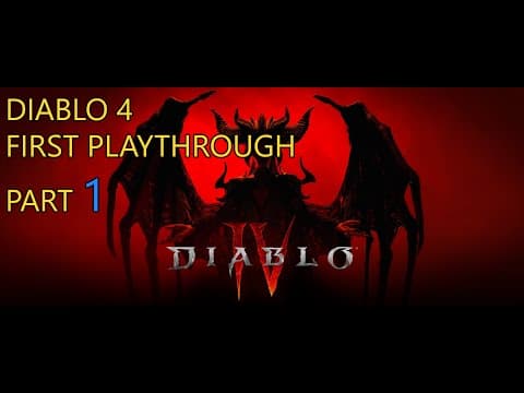 Diablo 4 - Playthrough 1 - Sorcerer - Part 1