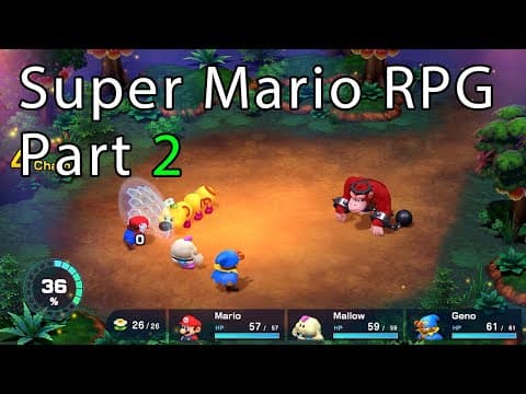 Super Mario RPG Part 2