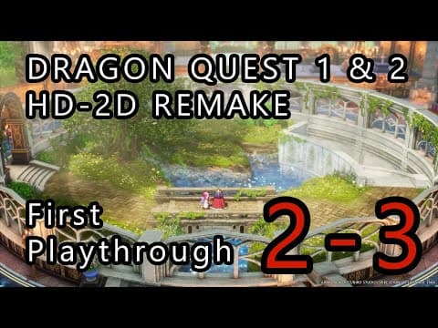 Dragon Quest 1 & 2 - HD Remake - PC - First Playthrough - Dragon Quest 2 - Part 2-3