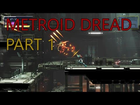 Metroid Dread - Part 1