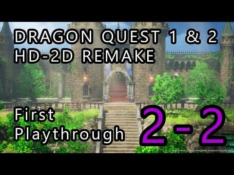 Dragon Quest 1 & 2 - HD Remake - PC - First Playthrough - Dragon Quest 2 - Part 2-2
