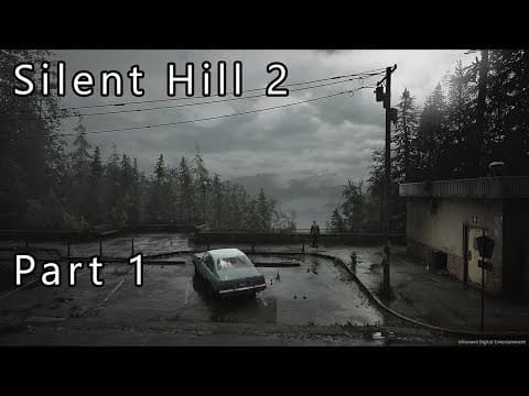 Silent Hill 2 Remake - First Playthrough - Part 1 (Standard Combat/Puzzles, Maria Ending)