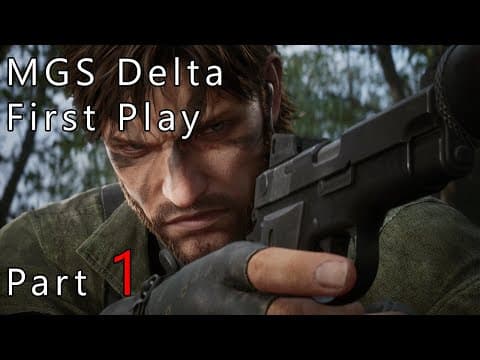 Metal Gear Solid Delta - Snake Eater: First Playthrough Ever - Part 1